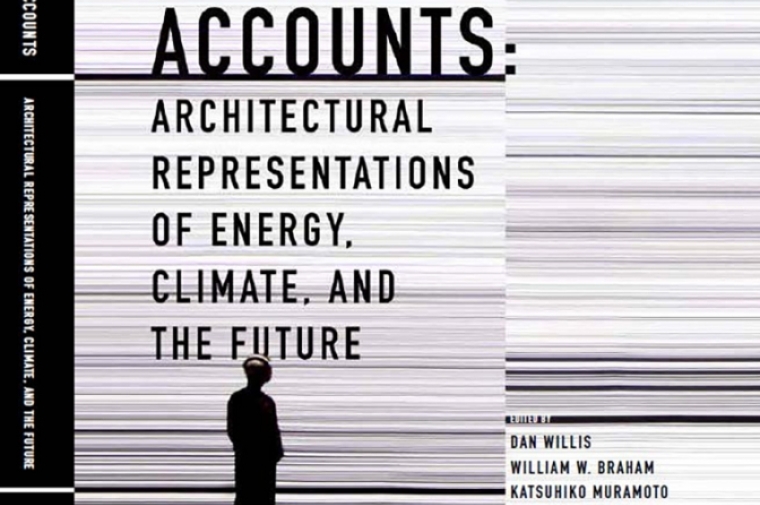 Cover of "Energy Accounts: Architectural Representations of Energy, Climate, and the Future"
