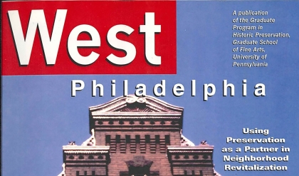 West Philadelphia: Using preservation as a partner in neighborhood revitalization