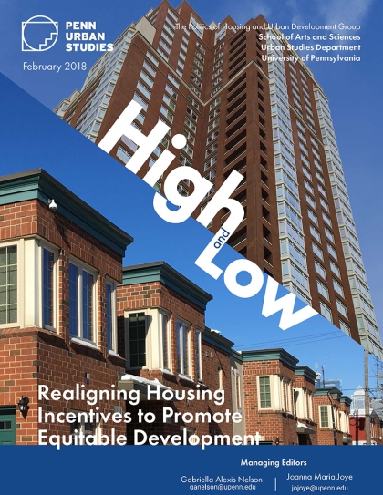 High and Low. Realigning Housing Incentives to Promote Equitable Development.