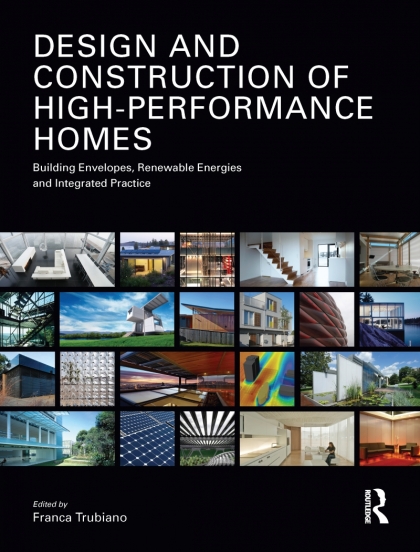 Design and Construction of High-Performance Homes.