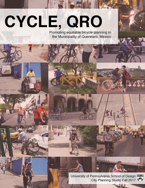 CYCLE, QRO. Promoting equitable bicycle planning in the Municipality of Queretaro, Mexico