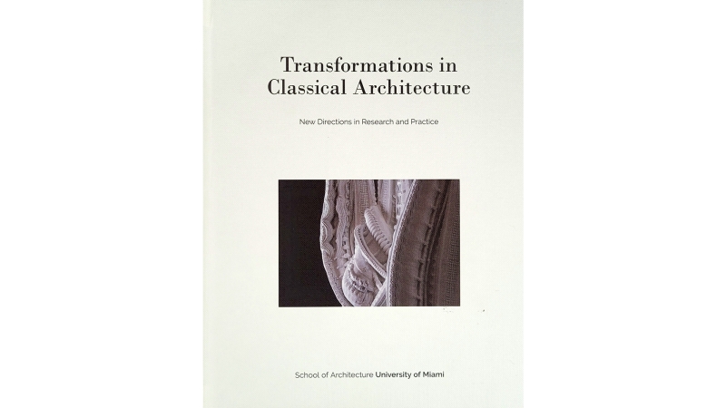 Book Cover of Transformations in Classical Architecture: New Directions in Research and Practice