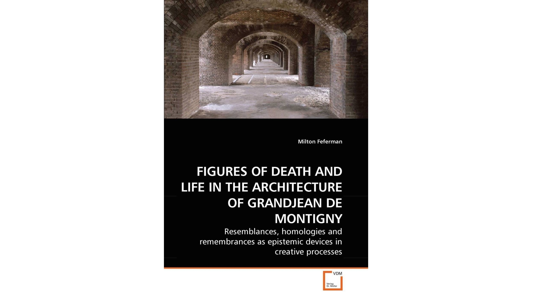 Figures of Death and Life in the Architecture of Grandjean de Montigny book cover