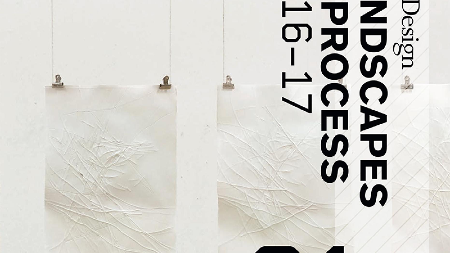 Cover for publication, "Landscapes in Process" edition 21, 2016-17