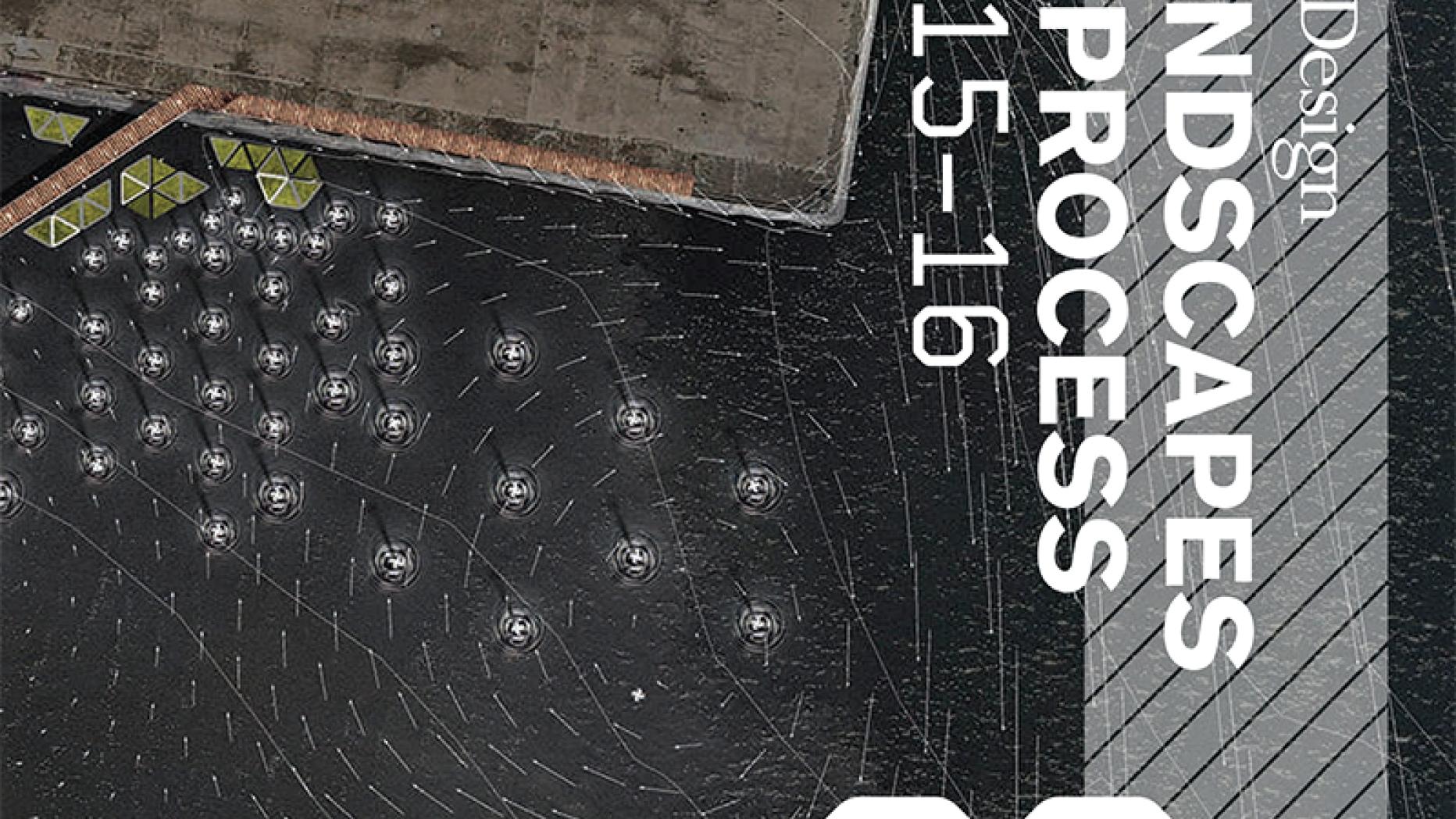 Cover for publication, "Landscapes in Process" edition 20. 2015-16