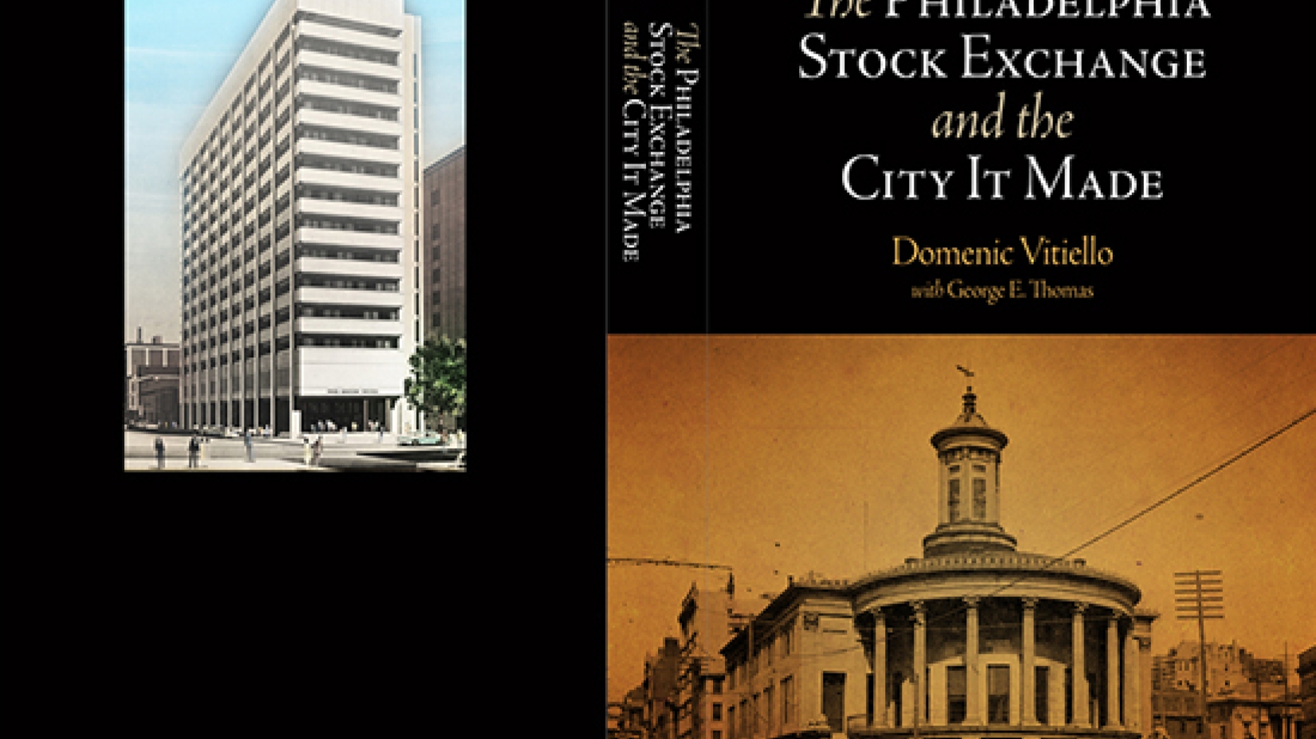 Cover for 'The Philadelphia Stock Exchange and the City it Made'