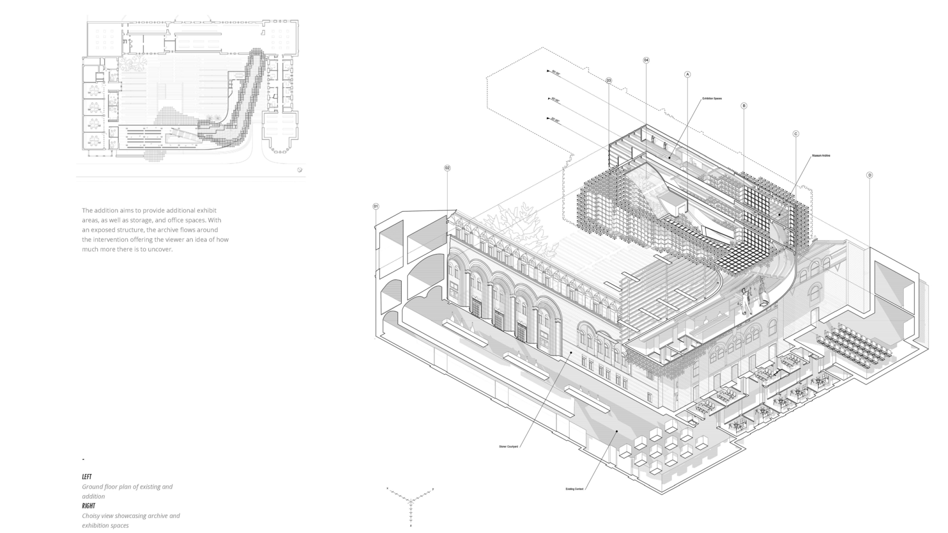 Ground floor plan and choisy view showing lattice like addition to museum building