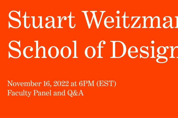 Stuart Weitzman School of Design Faculty Panel and Q&A