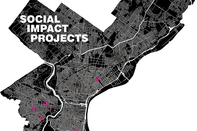 Map of Philadelphia with "Social Impact Projects" over it
