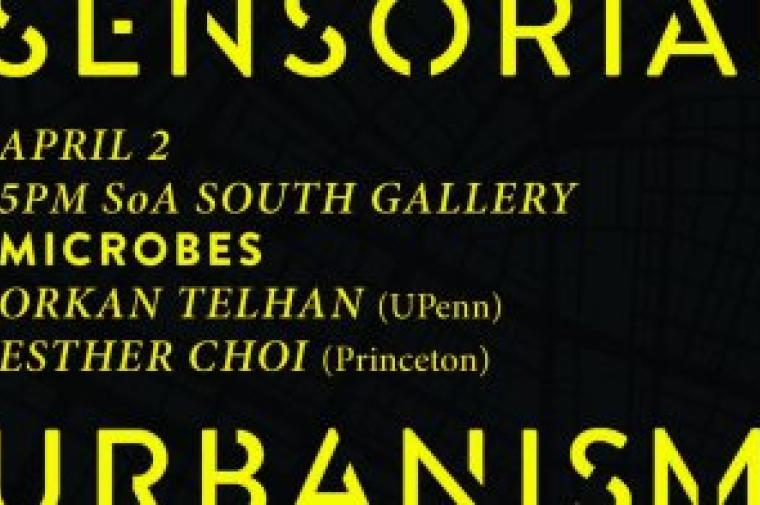 Poster for "Sensorial Urbanism: Microbes"