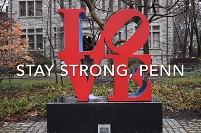 Text: Stay Strong, Penn. Background: Photo of LOVE statue on Penn Campus