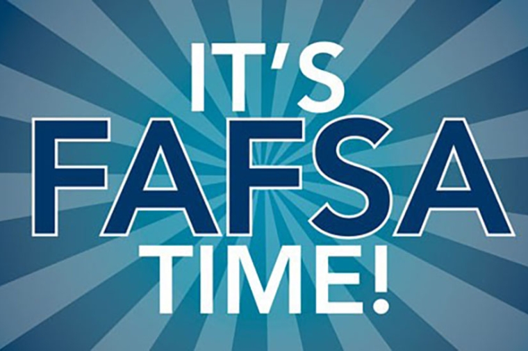 Its FAFSA time!