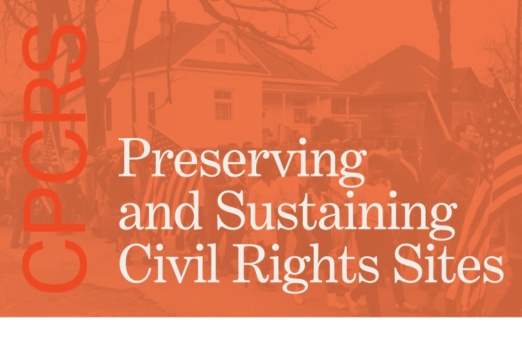 Preserving and Sustaining civil rights sites banner