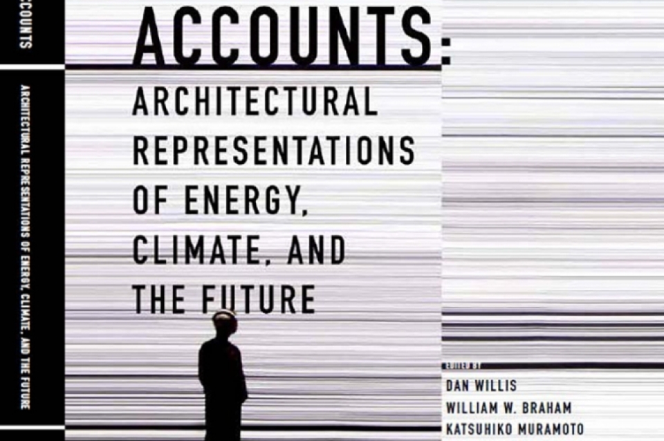 Cover of "Energy Accounts: Architectural Representations of Energy, Climate, and the Future"