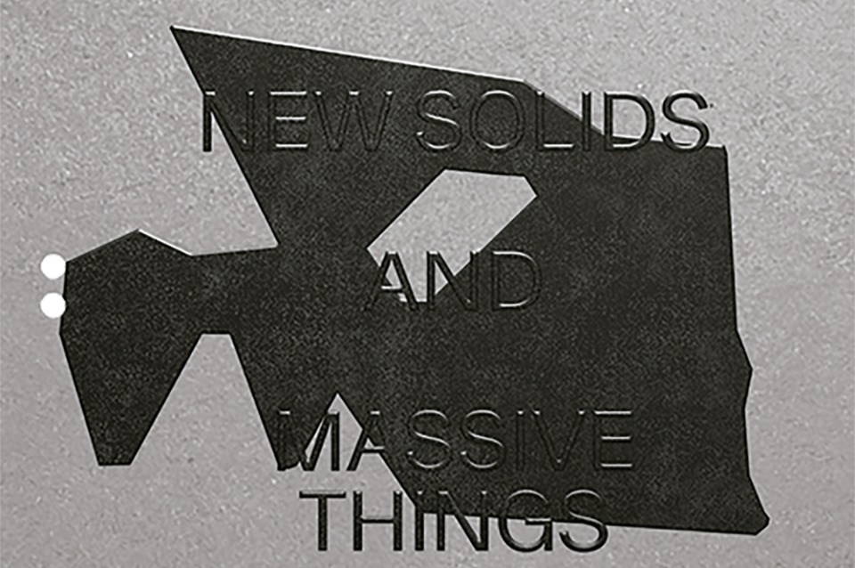 A geometric black form overlaid on the text "Strange Objects, New Solids and Massive Thing Archi-Tectonics"