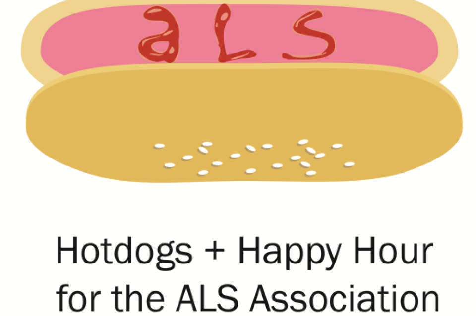 Illustration of hot dog bun with 'als' written in ketchup. Underneath: "Hotdogs + Happy Hour for the ALS Association"