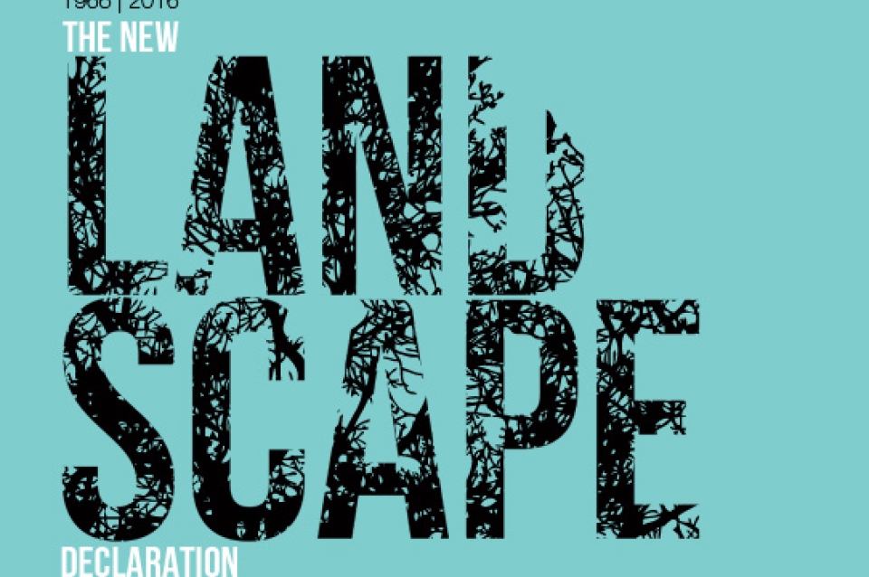 1966|2016 The New Land Scape Declaration