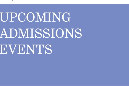 Upcoming Admissions Events