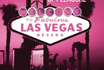The Evolving Architecture of Pleasure. Welcome to Fabulous Las Vegas