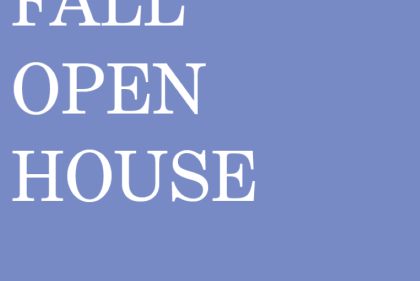 Fall Open House: Monday, November 1, 2021