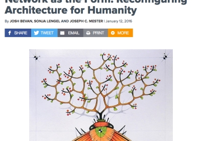 Network as the form: Reconfiguring Architecture for Humanity