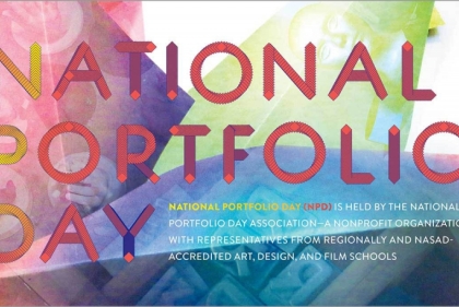 National Portfolio Day (NPD) is held by the national portfolio day association - a nonprofit organization with representatives from regionally and NASAD - accredited art, design, and film schools