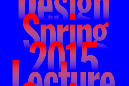 Sign saying "Penn Design Spring 2015 Lecture Series"