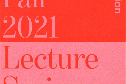 Fall 2021 Lecture Series Open for Discussion