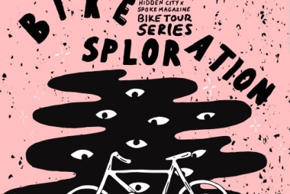 Poster for Hidden City x Spoke Magazine Bike Tour Series Bikesploration