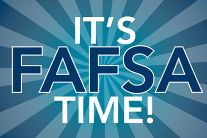 Its FAFSA time!