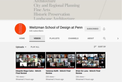 Weitzman School of Design at Penn Youtube page highlighting Studio Final Review videos.