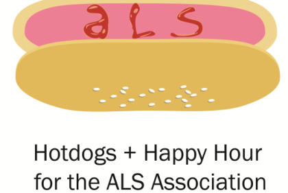 Illustration of hot dog bun with 'als' written in ketchup. Underneath: "Hotdogs + Happy Hour for the ALS Association"