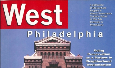 West Philadelphia: Using preservation as a partner in neighborhood revitalization