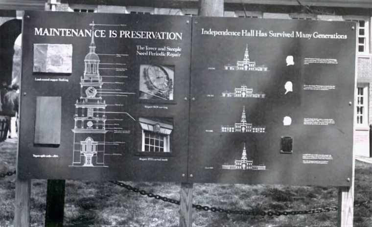 Advocates for preservation maintenance have been active since the American Bicentennial. This wayside was placed directly outside Independence Hall shortly after the national celebrations. (Source: “NPS Reading List: Maintaining Historic Buildings,” National Park Service, 1990)