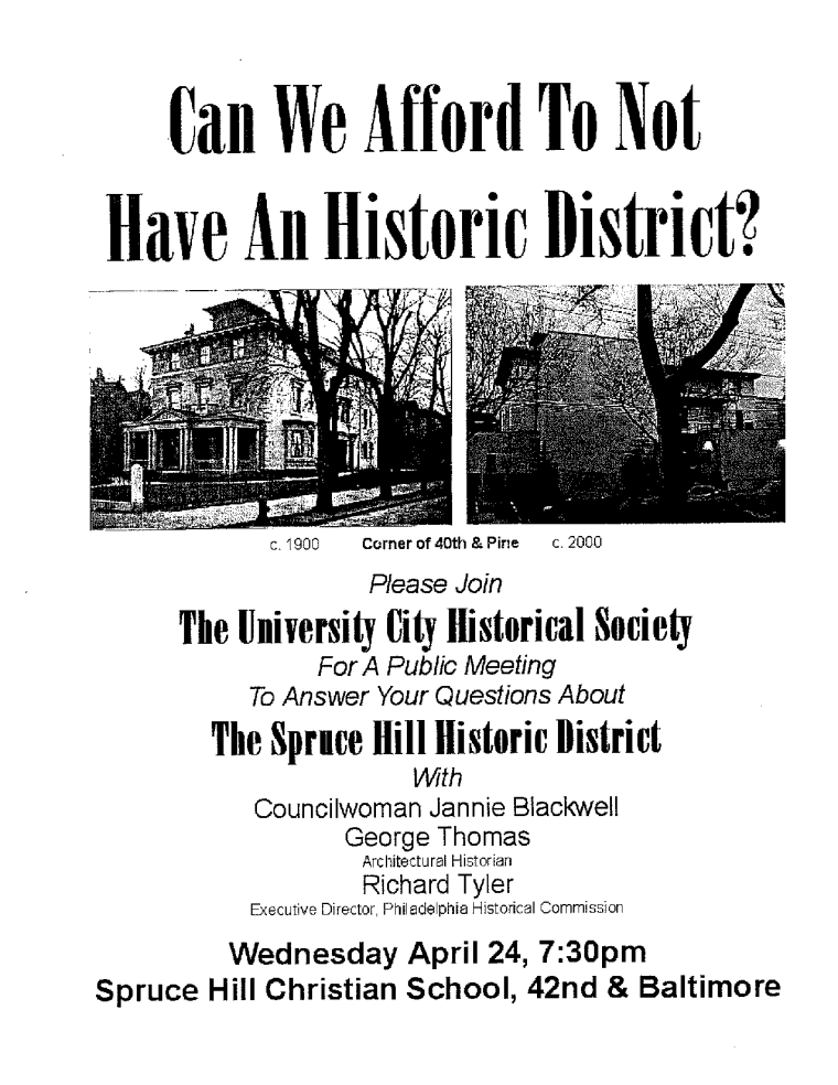 A pamphlet made in favor of the historic district advertising a public meeting, created by the UCHS and SHCA in 2002. From the Philadelphia Historical Commission physical archive, located at 1515 Arch Street.