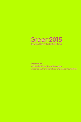 Green2015: An Action Plan for the First 500 Acres