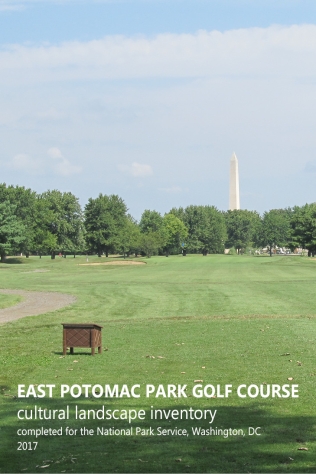 East Potomac Park Golf Course Cultural Landscape Inventory